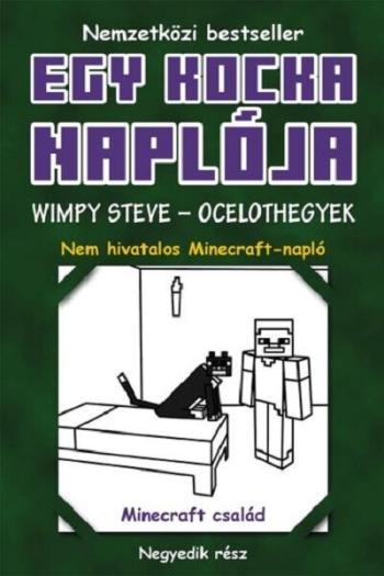 Egy kocka naplója 4. - Wimpy Steve - Ocelothegyek (puha) 1.Kép