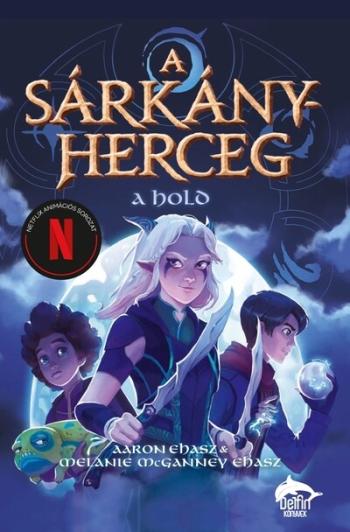 A sárkányherceg - A hold 1.Kép