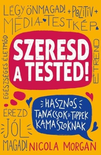 Szeresd a tested! 1.Kép