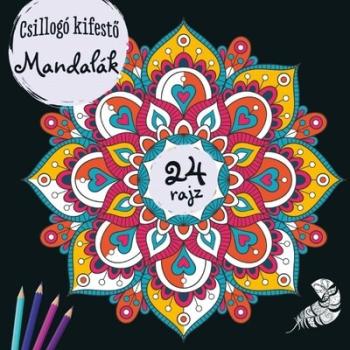 Mandalák - Csillogó kifestők 1.Kép