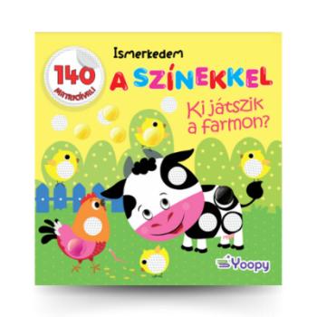 Ismerkedem a színekkel - Ki játszik a farmon? 1.Kép