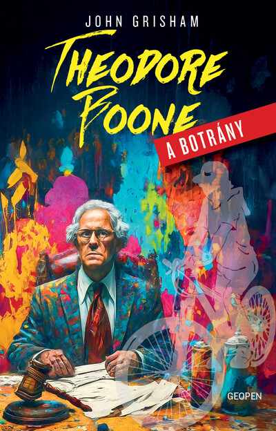 Theodore Boone - A botrány - A tizenéves ügyvédpalánta újra nyomoz