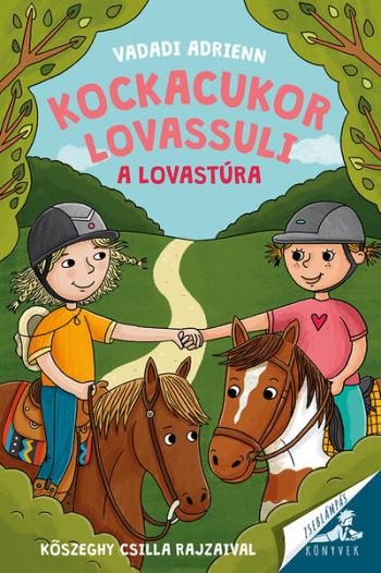 Kockacukor lovassuli 4. - A lovastúra - Zseblámpás Könyvek 1.Kép