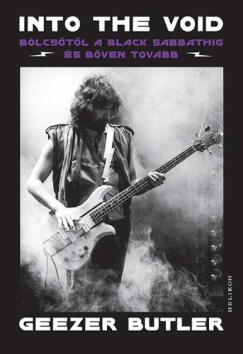 Into the Void - Bölcsőtől a Black Sabbathig és bőven tovább 1.Kép