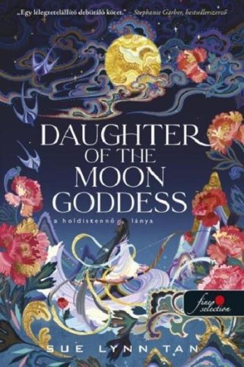 Daughter of the Moon Goddess - A Holdistennő lánya - A Mennyei Királyság 1. 1.Kép