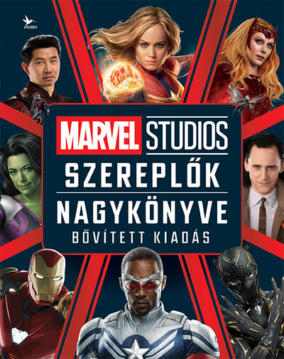 Marvel Studios: Szereplők nagykönyve (bővített, új kiadás)