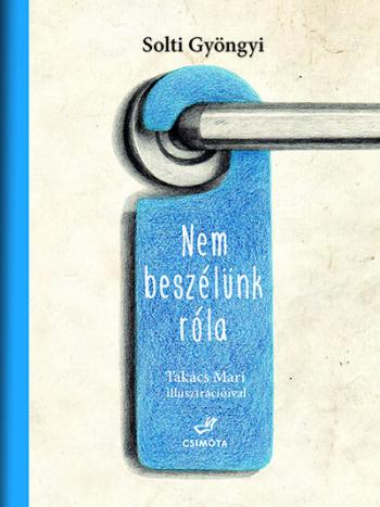 Nem beszélünk róla 1.Kép