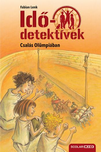 Idődetektívek 10. - Csalás Olümpiában (új kiadás) 1.Kép
