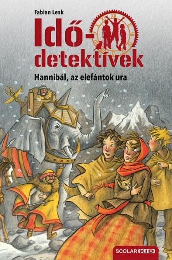 Idődetektívek 13. - Hannibál, az elefántok ura (új kiadás) 1.Kép