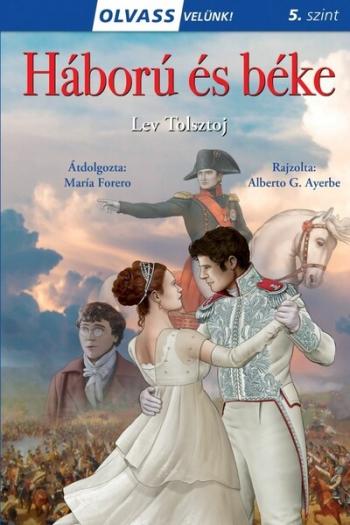 Háború és béke - Olvass velünk! (5. szint) 1.Kép
