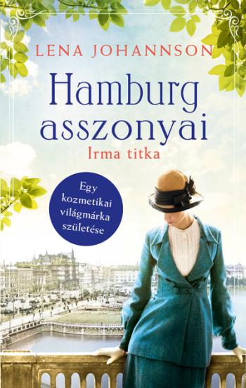 Hamburg asszonyai - Irma titka 1.Kép