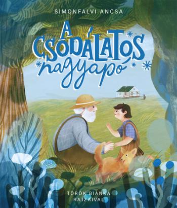 A csodálatos nagyapó 1.Kép