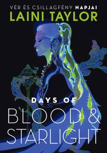 Days of Blood + Starlight - Vér és csillagfény napjai 1.Kép