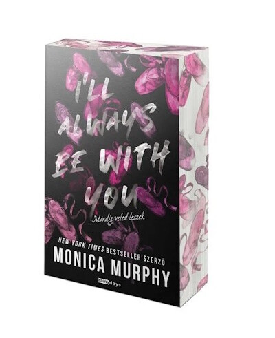 I'll Always be With You - Mindig veled leszek (éldekorált)