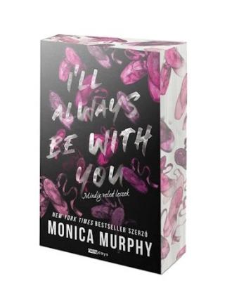 I'll Always be With You - Mindig veled leszek (éldekorált) 1.Kép