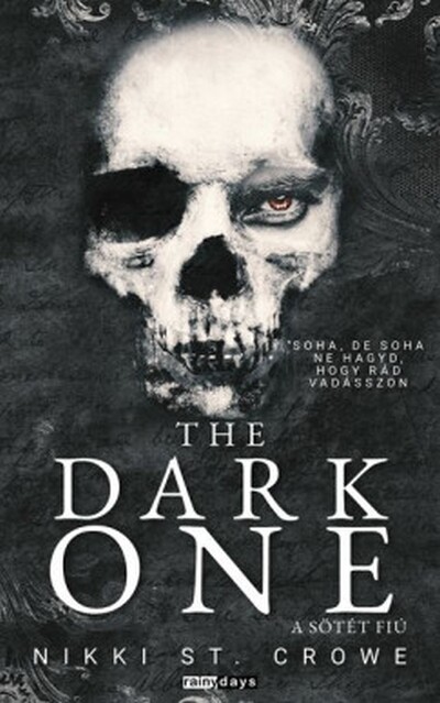The Dark One - A sötét fiú - Elveszett Gonosz Fiúk 2. (éldekorált)