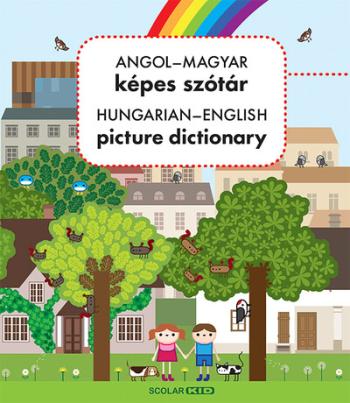 Angol-magyar képes szótár / Hungarian-English Picture Dictionary 1.Kép