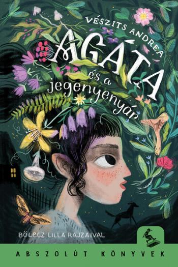 Agáta és a jegenyenyár 1.Kép