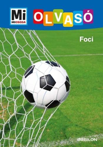 Foci - Mi MICSODA Olvasó 1.Kép