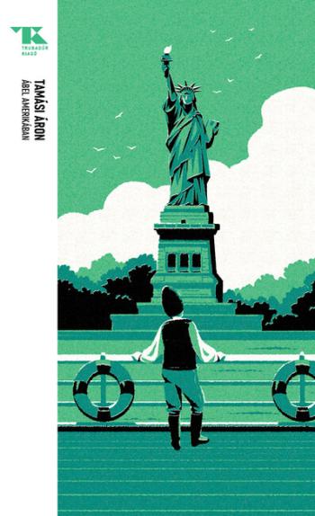 Ábel Amerikában - Trubadúr Zsebkönyvek 67. 1.Kép