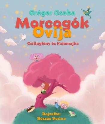 Mocorgók ovija - Csillagfény és Kalamajka 1.Kép