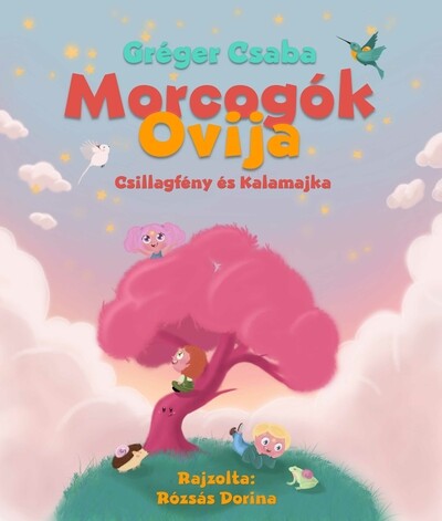 Mocorgók ovija - Csillagfény és Kalamajka