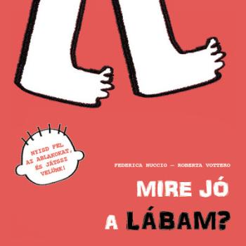 Mire jó a lábam? 1.Kép