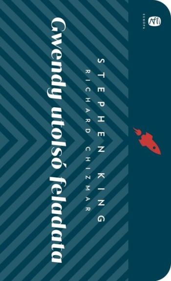 Gwendy utolsó feladata - Európa Kapszula Könyvtár 1.Kép