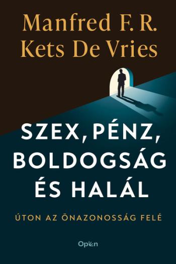 Szex, pénz, boldogság és halál 1.Kép