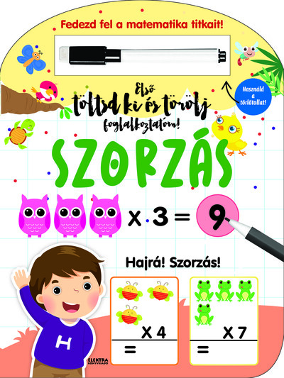 Szorzás - Első töltsd ki és törölj foglalkoztatóm - Fedezd fel a matematika titkait!