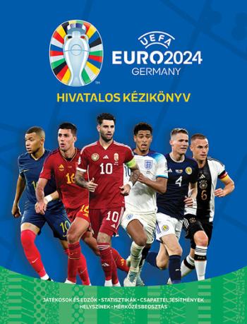 UEFA EURO 2024 - Hivatalos kézikönyv 1.Kép