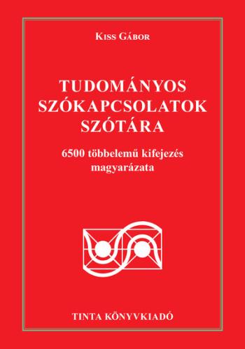 https://konyvbox.hu/media_ws/10092/2050/idx/tudomanyos-szokapcsolatok-szotara-6500-tobbelemu-kifejezes-magyarazata.jpg