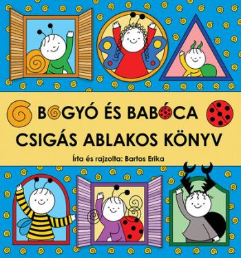 Bogyó és Babóca - Csigás ablakos könyv 1.Kép