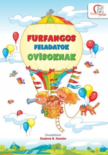 Furfangos feladatok ovisoknak - 5-7 éves gyermekeknek 1.Kép
