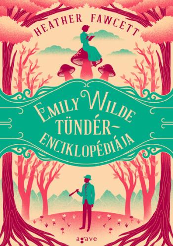 Emily Wilde tündérenciklopédiája 1.Kép
