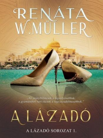 A lázadó - A lázadó-sorozat 1. 1.Kép