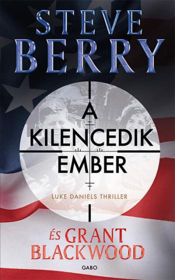 A kilencedik ember - Luke Daniels thriller 1. 1.Kép