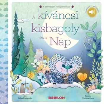 A kíváncsi kisbagoly és a nap - A természet hangoskönyve 1.Kép