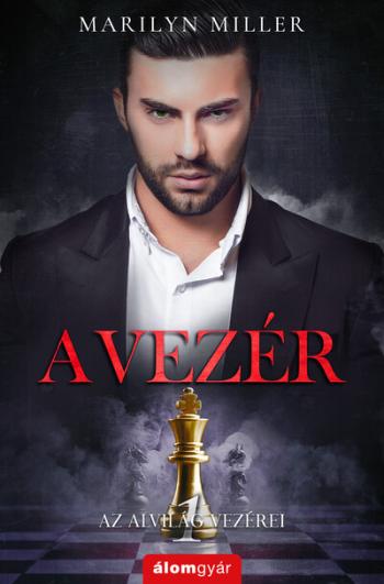 A vezér - Az alvilág vezérei 1. (új kiadás) 1.Kép