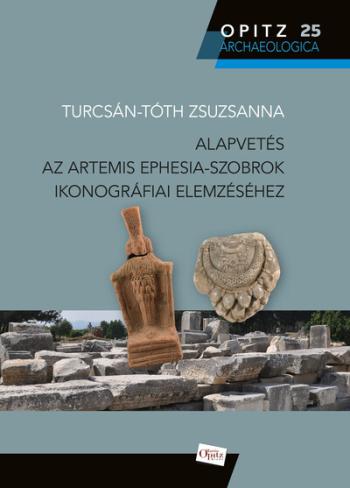 https://konyvbox.hu/media_ws/10100/2050/idx/alapvetes-az-artemis-ephesia-szobrok-ikonografiai-elemzesehez.jpg