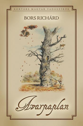 https://konyvbox.hu/media_ws/10102/2034/idx/avarpaplan-kortars-magyar-vadaszirok.jpg