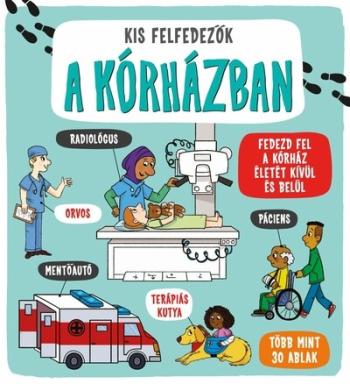 Kis felfedezők - A kórházban 1.Kép