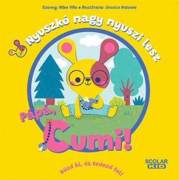 Nyuszkó nagy nyuszi lesz - Pápá, cumi! 1.Kép