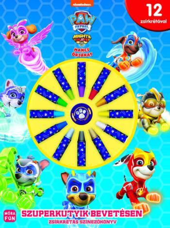 Mancs Őrjárat - Mighty pups: Szuperkutyik bevetésen - Zsírkrétás színezőkönyv 12 zsírkrétával 1.Kép