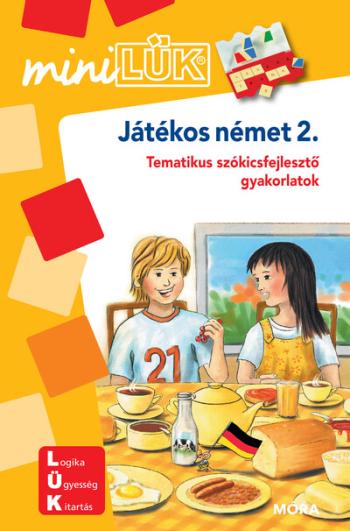 Játékos német 2. - Tematikus szókincsfejlesztő gyakorlatok - miniLÜK 1.Kép