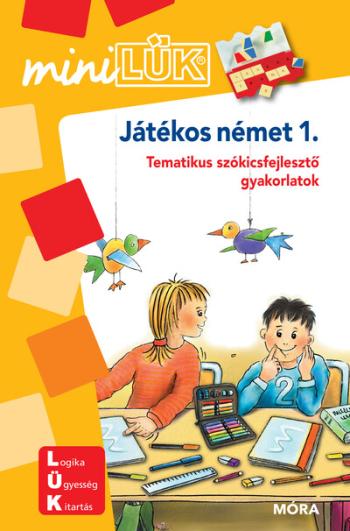 Játékos német 1. - Tematikus szókincsfejlesztő gyakorlatok - miniLÜK 1.Kép