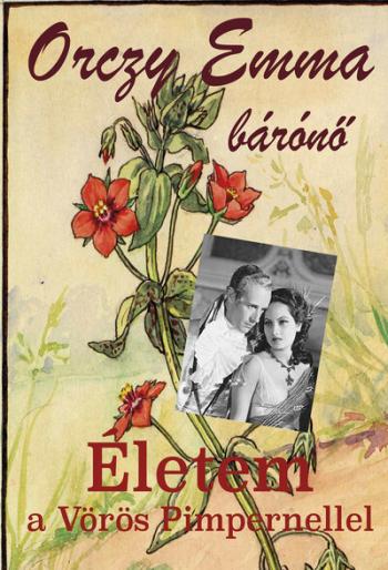 Életem a Vörös Pimpernellel 1.Kép