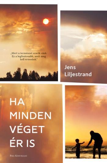 Ha minden véget ér is 1.Kép