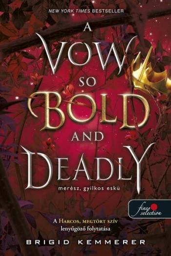 A Vow So Bold and Deadly - Merész, gyilkos eskü 1.Kép