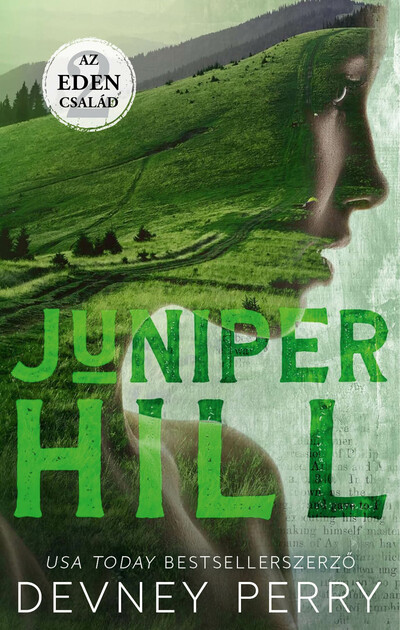 Juniper Hill - Az Eden család 2. (éldekorált)